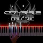 Crysis 2 Epilogue Main Theme Piano Cover Sheet Music