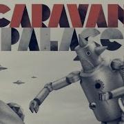 Caravan Palace Maniac