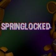 Fnaf Sfm Springlocked By Gomotion