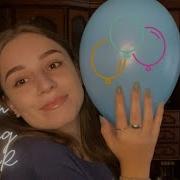 Asmr Blowing Up And Popping Balloons