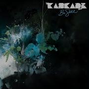 Kaskade Be Still Extended