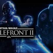 Trailer Music Star Wars Battlefront Ii Theme Song Epic Soundtrack