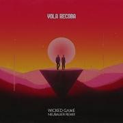 Yola Recoba Wicked Game Neubauer Extended Remix