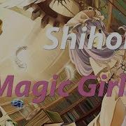 Shihori Magic Girl Insane