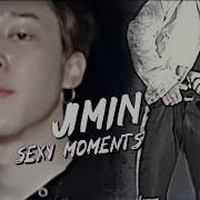 Jimin S Sexy Moments 2