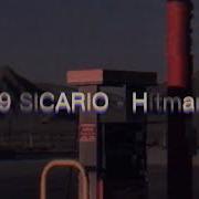 509 Sicario Hitmane Slowed Ultra