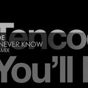 You Ll Never Know Extended Mix