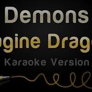 Imagine Dragons Demons Karaoke Version