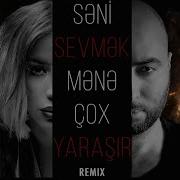 Roya Seni Sevmek Mene Cox Yarasir Remix