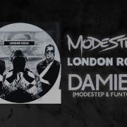 Modestep Damien Feat Funtcase