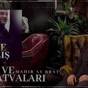 Mahir Ay Brat Rufo Və Bratvalari