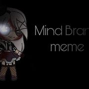 Mind Brand Meme Daycore Anti Nightcore