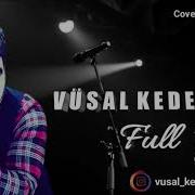 Vusal Kederli Full Yasa 2019