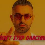 Steve Levi Don T Stop Dancing Extended Mix