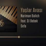 Dj Bebek Nariman