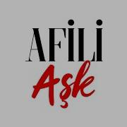 Afili Ask Dizi Muzigi