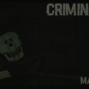 Criminality 1 3 Soundtrack