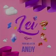 Andy Lei Remix