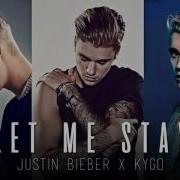Mashup Let Me Love You X Sorry X Stay Justin Bieber Vs Kygo By Dpipe Mixes