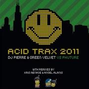 Dj Pierre Acid Trax 2011 Kris Menace Remix