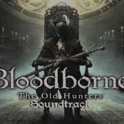 Bloodborne Soundtrack Ost Laurence The First Vicar The Old Hunters Extended Clean