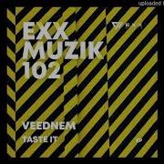 Taste It Original Mix Veednem