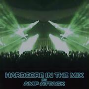 Amp Attack Hardcore Never Dies Hardcore Techno