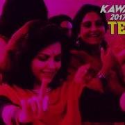 Kawa Kawa 2017 Remix Dj Tejas Sukhvinder Singh