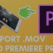 How To Import Mov Iphone Video To Premiere Pro Solved Codec Missing Or Unavailable