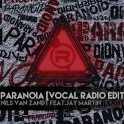 Paranoia Vocal Radio Edit Feat Jay Martin