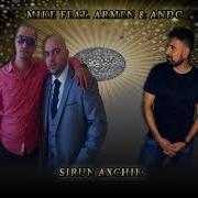 Mike Feat Armen Ando Sirun Axchik 2017