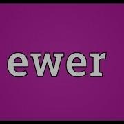 Ewer