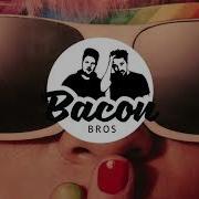 Lmfao Sexy And I Know It Bacon Bros Remix