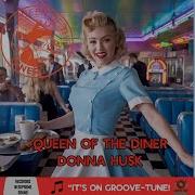 Queen Of The Diner By Donna Husk