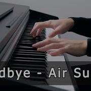 Goodbye Piano