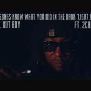 My Songs Know What You Did In The Dark Light Em Up 2 Chainz Remix