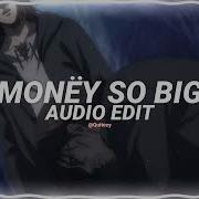 Yeat Money So Big Audio Edit No