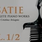 Satie Complete Piano Works Vol 1