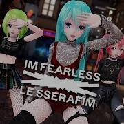 Mmd Le Sserafim Fearless Vocaloids Dance Cover Nico Nico