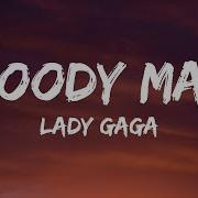 Lady Gaga Bloody Mary Lyrics Tik Tok Speed Up