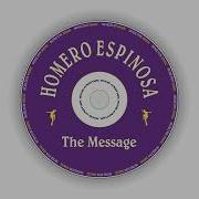The Message Original Mix Homero Espinosa