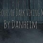 2 Hours Of Dark Powerful Viking Music Best Viking Battle Music Of All Time Valhalla Awaits Me