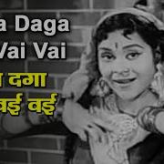 Lata Mangeshkar Daga Daga Vai Vai Vai