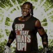 Wwe R Truth Theme Song