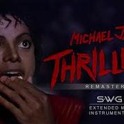 Thriller 35Th Anniversary Swg Remastered Extended Mix Instrumental Michael Jackson