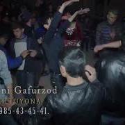 Аминчони Гафурзод Туёна Дар Дахана 2019