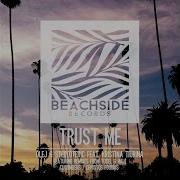 Trust Me Tosel Hale Remix