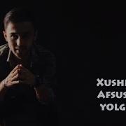 Xushnud Afsusing Yolg On Хушнуд Афсусинг Ёлгон Music Version