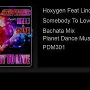 Somebody To Love Bachata Mix Feat Linda Shiva