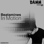 Beatamines In Motion